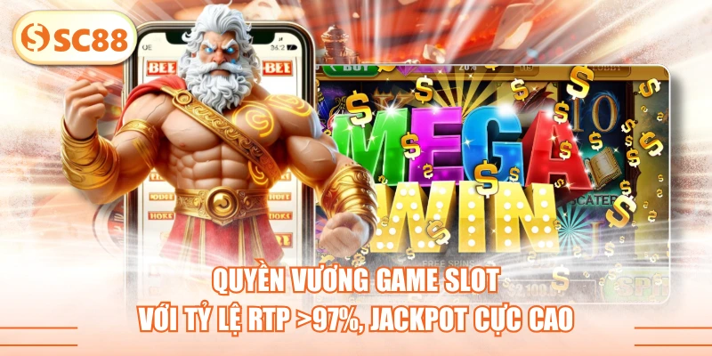 Quyền Vương Game Slot Với Tỷ Lệ RTP >97%, Jackpot Cực Cao 1 Quyền Vương Game Slot Với Tỷ Lệ RTP >97%, Jackpot Cực Cao